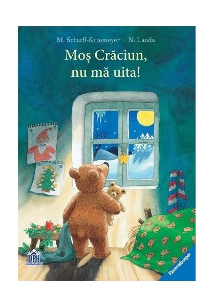 Moș Crăciun, nu mă uita! - M. Scharff-Kniemeyer, N. Landa - Didactica Publishing House