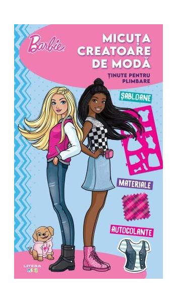 Barbie. Micuța creatoare de modă. Ținute pentru plimbare - Litera mică