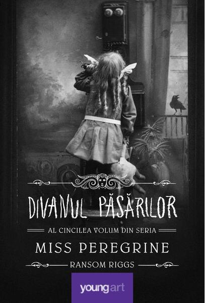 Divanul păsărilor. Miss Peregrine (Vol. 5) - Hardcover - Ransom Riggs - Young Art