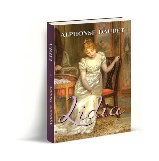 Lidia - Alphonse Daudet - Orizonturi