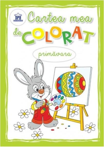 Cartea mea de colorat Primăvara - Didactica Publishing House