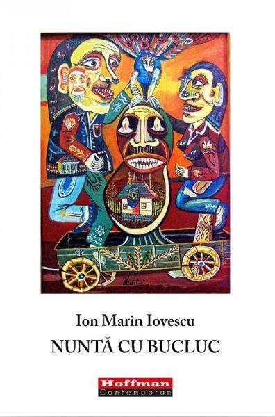 Nuntă cu bucluc - Ion Marin Iovescu - Hoffman