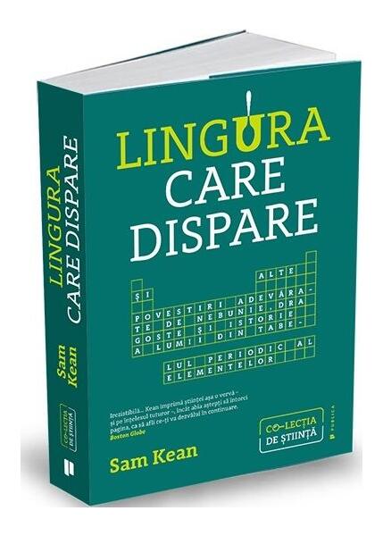Lingura care dispare - Sam Kean - Publica