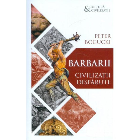 Barbarii - Peter Bogucki - Herald