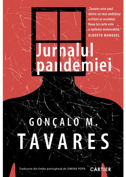 Jurnalul pandemiei - Gonçalo M. Tavares - Cartier