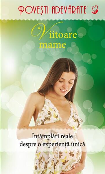 Viitoare mame - Laura Milon - Litera
