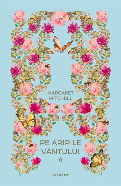 Pe aripile vantului I (Vol. 33) - Hardcover - Margaret Mitchell - Litera