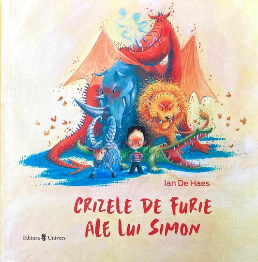 Crizele de furie ale lui Simon - Ian De Haes - Univers