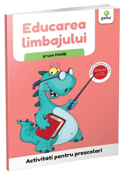 Educarea limbajului - grupa mare. Activități pentru preșcolari - Gama