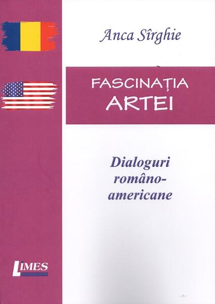 Fascinația artei - Anca Sîrghie - Limes