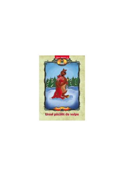Ursul păcălit de vulpe, după Ion Creangă - Ionel Nedelcu - Paralela 45