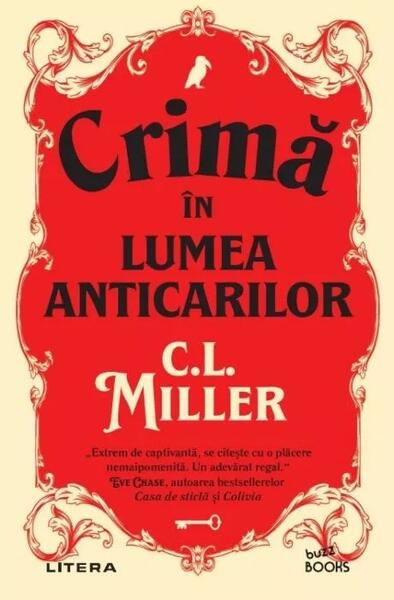 Crimă în lumea anticarilor - C. L. Miller - Litera