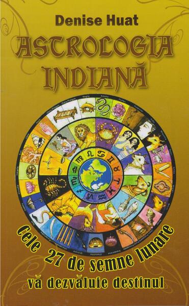 Astrologia indiană - Denise Huat - Lider