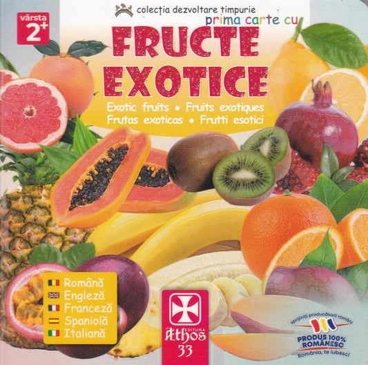 Prima carte cu Fructe Exotice - Athos 33