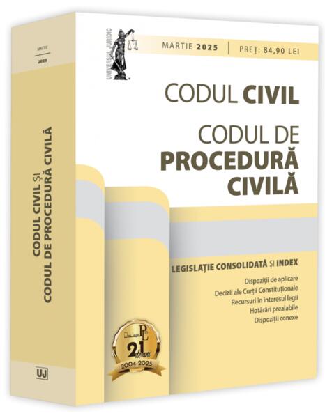 Codul civil și Codul de procedură civilă: martie 2025 - Dan Lupaşcu - Universul Juridic