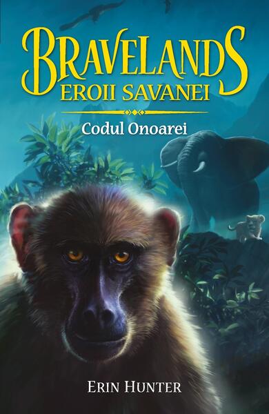 Bravelands. Eroii savanei. Codul Onoarei (Vol.2) - Erin Hunter