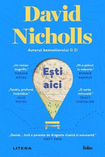 Ești aici - Paperback brosat - David Nicholls - Litera