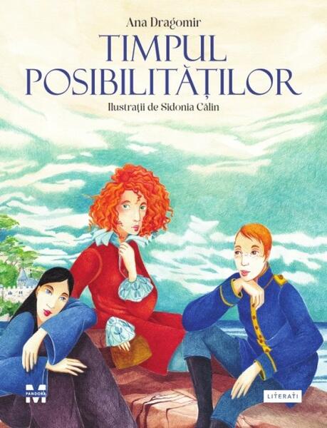 Timpul posibilităților - Hardcover - Pandora M