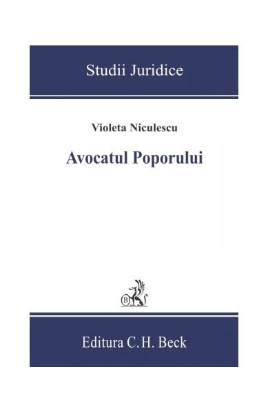 Avocatul Poporului - Violeta Niculescu - C.H. Beck