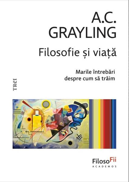 Filosofie și viață - Trei
