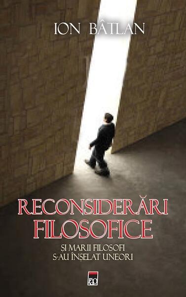 Reconsiderări filozofice - Ion Bâtlan - RAO
