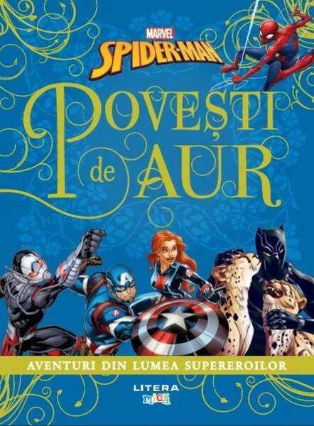 Marvel. Spider-Man. Povești de aur - Marvel - Litera mică
