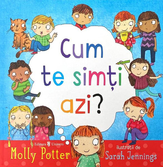 Cum te simți azi? - Ana Irimescu, Molly Potter - Univers