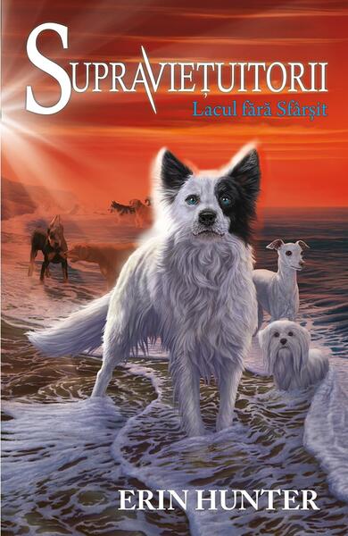 Lacul fără sfârșit. Supraviețuitorii (Vol. 5) - Erin Hunter - Galaxia Copiilor