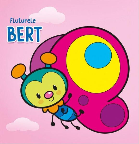 Fluturele Bert - Cecile Marbehant - Prestige