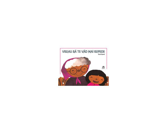 Vreau să te văd mai repede - Taro Gomi - Cartea Copiilor