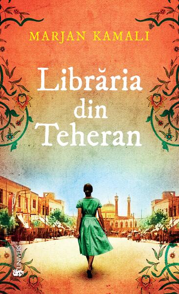 Librăria din Teheran - Marjan Kamali - Univers