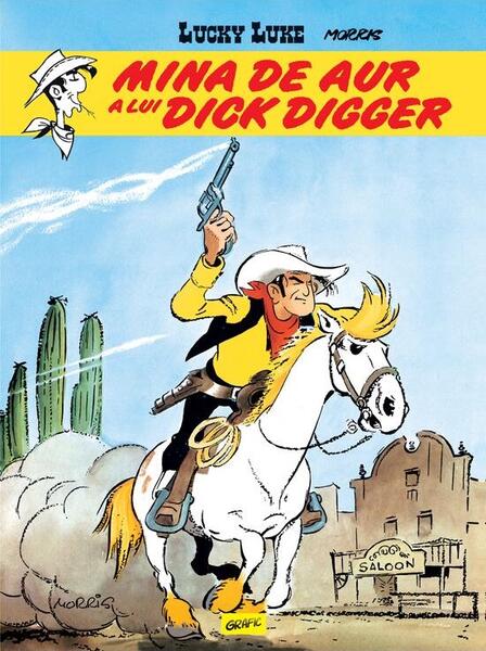 Mina de aur a lui Dick Digger (Vol. 1) - Grafic Art