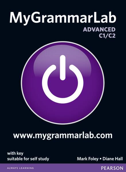MyGrammarLab Advanced Student's Book with Key and MyLab (C1/C2) - Diane Hall, Mark Foley - Pearson