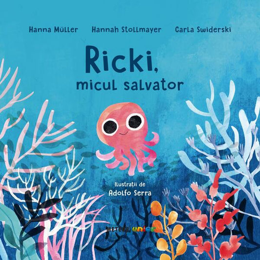 Ricki, micul salvator - Hanna Müller, Hannah Stollmayer, Carla Swiderski - Meteor Press