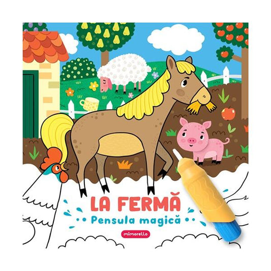 La ferma - Pensula magica - Hardcover - *** - Mimorello