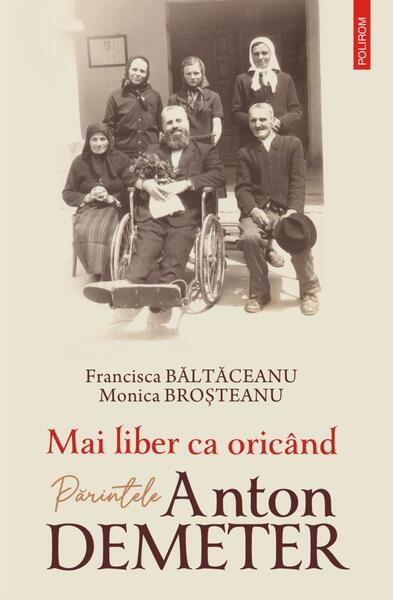 Mai liber ca oricând - Monica Broşteanu, Maria Francisca Băltăceanu - Polirom