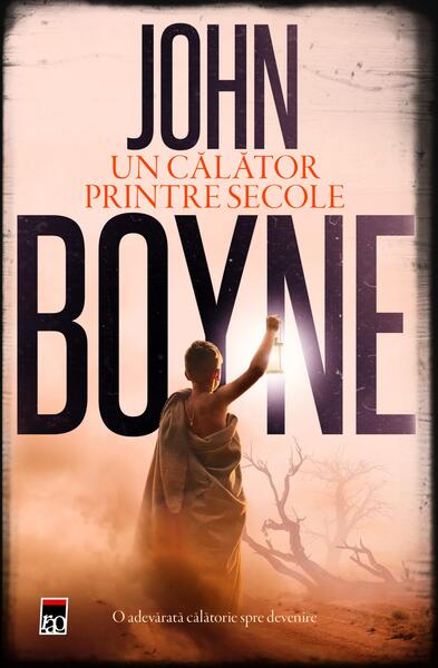 Un călător printre secole - John Boyne - RAO