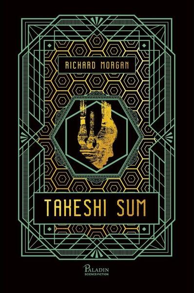 Takeshi Sum (Vol. 3) - Richard K. Morgan - Paladin
