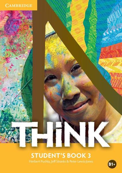 Think Level 3 Student's Book B1+ - Herbert Puchta, Jeff Stranks, Peter Lewis-Jones - Cambridge