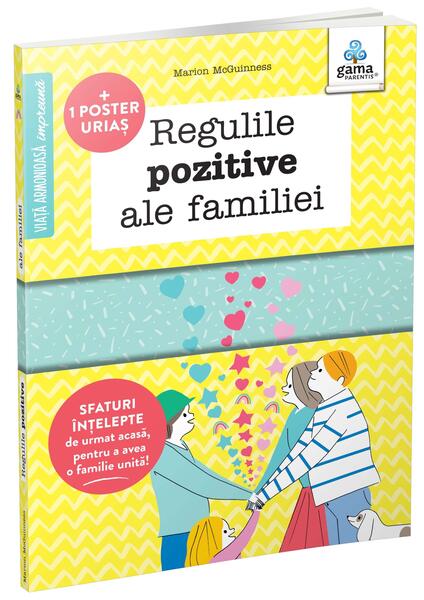 Regulile pozitive ale familiei - Marion McGuinness - Gama