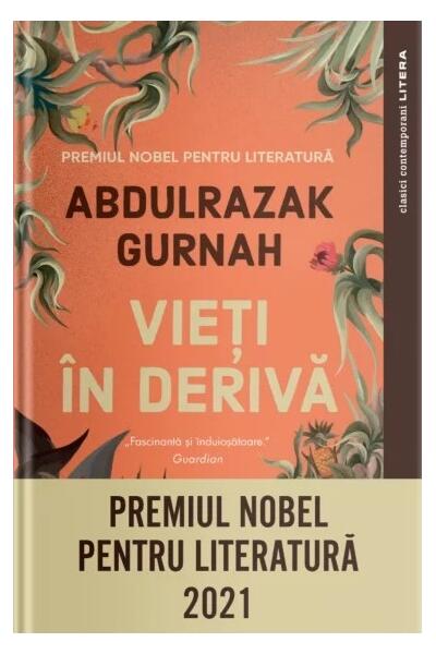 Vieți in derivă - Abdulrazak Gurnah - Litera