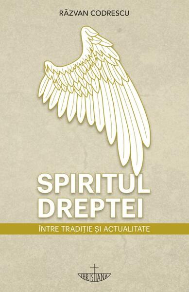 Spiritul dreptei - Răzvan Codrescu - Christiana