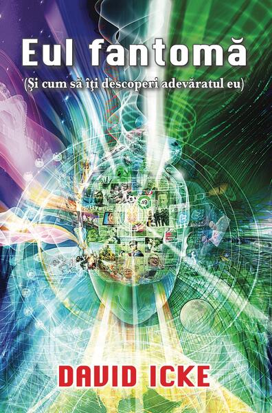 Eul fantomă - David Icke - Ganesha