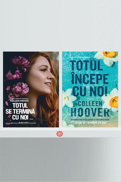Pachet Seria Totul se termină cu noi - Colleen Hoover - Epica Publishing