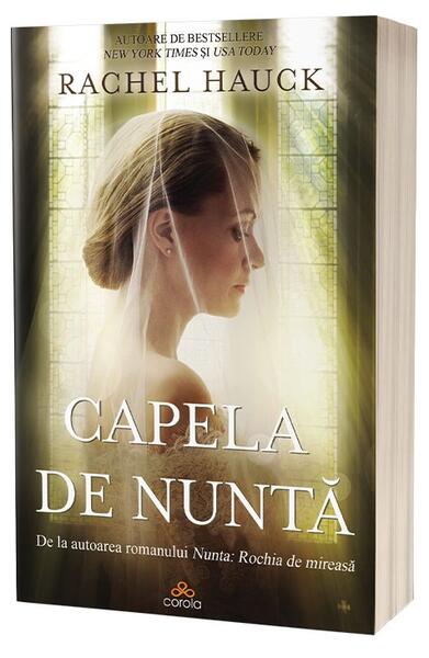 Capela de nuntă - Rachel Hauck