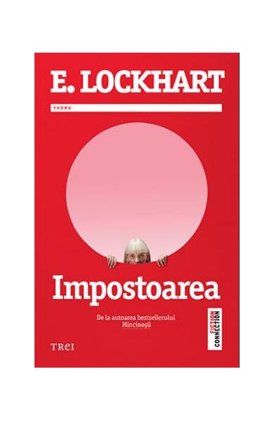 Impostoarea - E. Lockhart - Trei