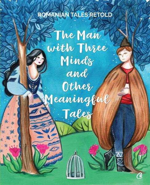 The man with three minds and other meaningful tales - Răzvan Năstase - Curtea Veche