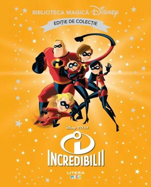 Disney. Incredibilii (Vol. 25) - Disney - Litera mică