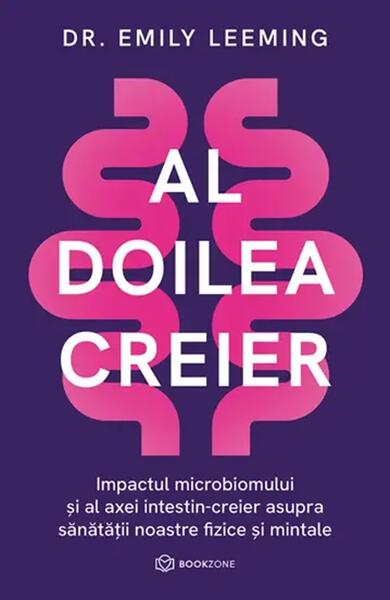 Al doilea creier - Dr. Emily Leeming - Bookzone