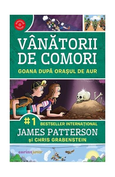 Goana către orașul de aur (Vol. 5) - James Patterson - Corint Junior